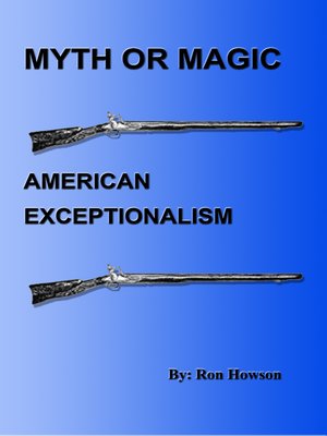 cover image of Myth or Magic, American Exceptionalism